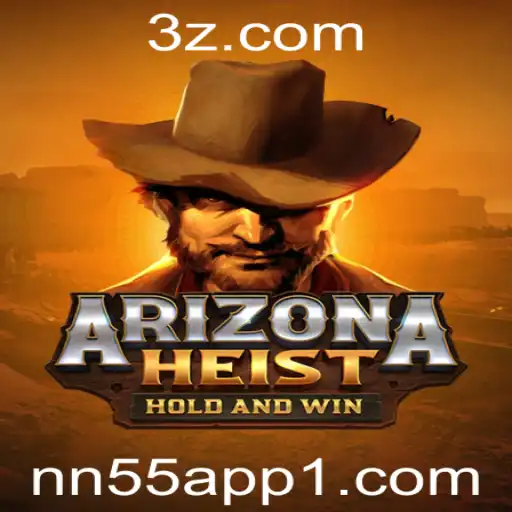 Nn55 - Explorando ArizonaHeist: Aventuras e Estratégias do Novo Mundo de Jogo